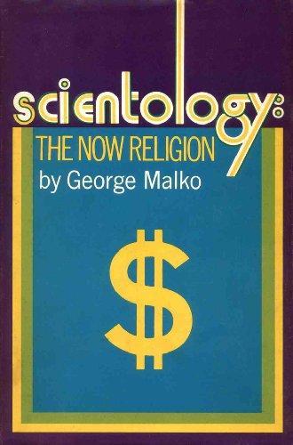 george malko: Scientology: The Now Religion (1970)