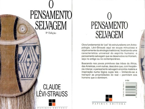 Claude Lévi-Strauss: O Pensamento selvagem (Portuguese language, 1989, Papirus)