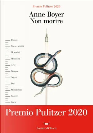 Anne Boyer: Non morire (Paperback, italiano language, 2020, La nave di Teseo)