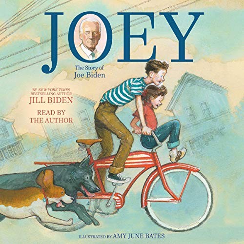 Jill Biden: Joey (AudiobookFormat, 2020, Simon & Schuster Audio and Blackstone Publishing, Simon & Schuster Audio)