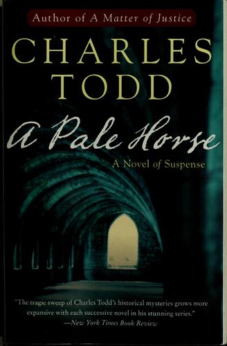 Charles Todd: A pale horse (2009, HarperPaperbacks, Publishers Group UK [distributor])