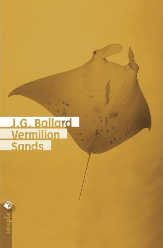 J. G. Ballard: Vermilion sands (French language, 2012)