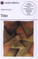 César Vallejo: Trilce (Spanish language, 1991, Castalia)