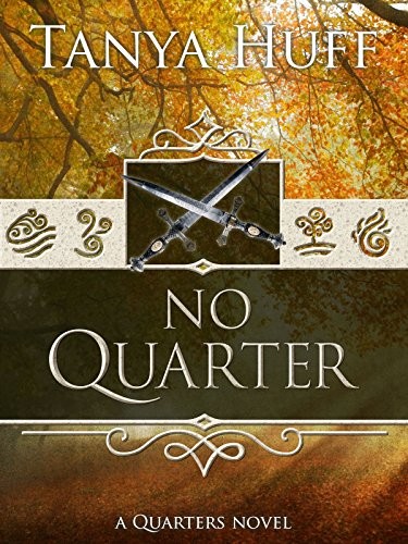 Tanya Huff: No Quarter (Quarters Book 3) (Jabberwocky Literary Agency, Inc.)