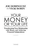 Joseph R. Dominguez: Your money or your life (1992, Viking)