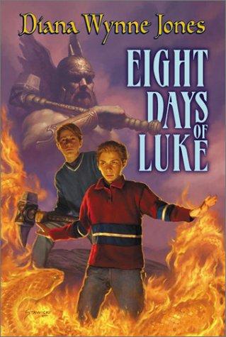 Diana Wynne Jones: Eight Days of Luke (Hardcover, 2003, Greenwillow)