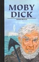 Herman Melville, Janet Lorimer: Moby Dick (Hardcover, 1998, Tandem Library)