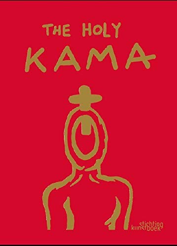 Kamagurka: The Holy Kama (Hardcover, 2012, Stichting Kunstboek)