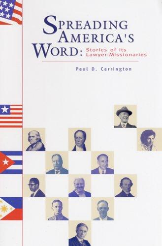 Paul D. Carrington: Spreading America's Word (Paperback, 2005, Twelve Tables Press)