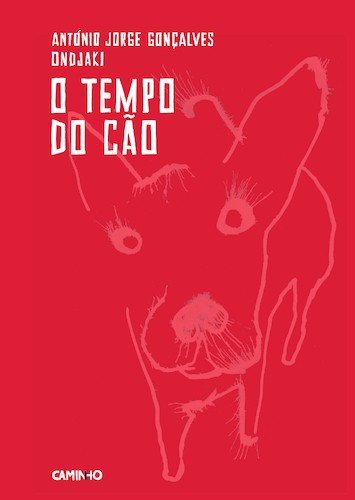 Ondjaki, António Jorge Gonçalves: O Tempo do Cão (Hardcover, Portuguese (PT) language, 2025, Editorial Caminho)