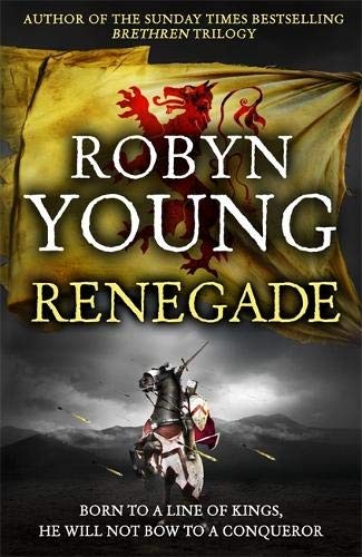 Robyn Young: Renegade: Insurrection Trilogy Book 2 (2012, Hodder & Stoughton Ltd)
