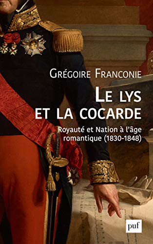 Grégoire Franconie: Le lys et la cocarde (Paperback, PUF)