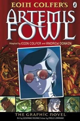 Andrew Donkin, Eoin Colfer, Giovanni Rigano: Artemis Fowl (2014, Penguin Books, Limited)
