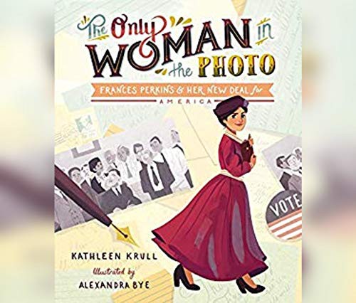 Kathleen Krull, Madeleine Maby: The Only Woman In the Photo (AudiobookFormat, Dreamscape Media)