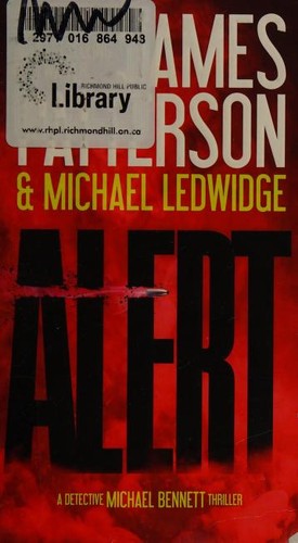 Michael Ledwidge, James Patterson OL22258A [Work in progress. Please do not merge James Patterson.]: Alert (Paperback, 2016, Vision)