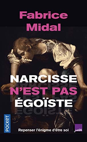 Narcisse N'Est Pas Egoiste (Paperback)