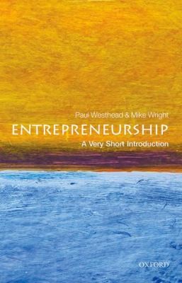 Mike Wright: Entrepreneurship A Very Short Introduction (Paperback, 2013, Oxford University Press)