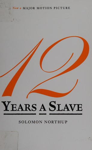 Solomon Northup: 12 years a slave (2014, Inkflight Classics)