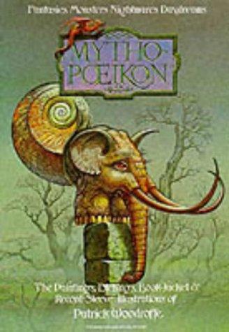 Patrick Woodroffe: Mythopoeikon (Paperback, 1988, Avery Pub Group)