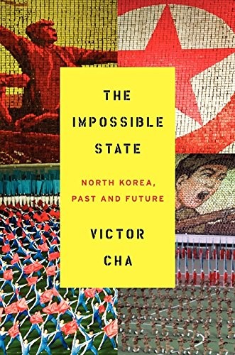Victor D. Cha: The impossible state (2012, Ecco)