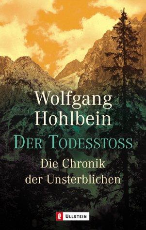Wolfgang Hohlbein: Der Todesstoss (Paperback, German language, 2002, Ullstein)