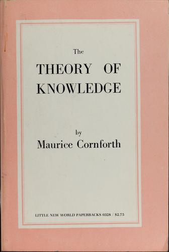 Maurice Campbell Cornforth: The theory of knowledge