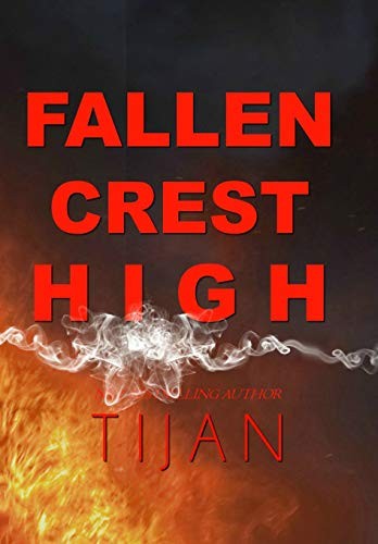 Tijan: Fallen Crest High (Hardcover, Tijan)