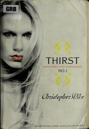 Christopher Pike: Thirst, No 1