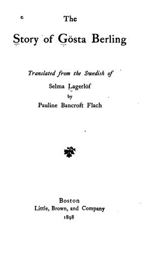 Selma Lagerlöf: The story of Gösta Berling. (1959, Fritzes Kungl. hovbokhandel)