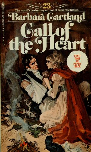Barbara Cartland: Call of the heart (1975, Bantam Books)