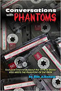 Ron Albanese: Conversations with Phantoms (Hardcover, BearManor Media)