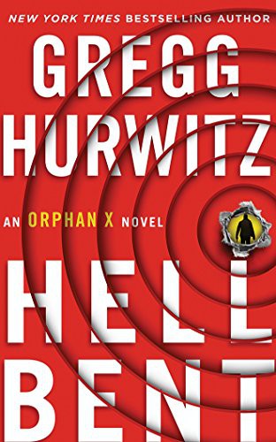 Scott Brick, Gregg Andrew Hurwitz: Hellbent (AudiobookFormat, Brilliance Audio)