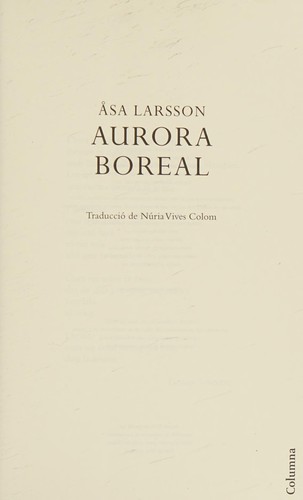 Åsa Larsson: Aurora boreal (Catalan language, 2009, Columna)