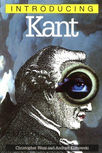 Andrzej Klimowski, Christopher Want: Introducing Kant (Introducing...) (Paperback, Totem Books)