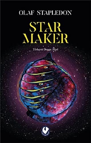 Olaf Stapledon, Olaf Stapledon: Star Maker (Paperback, 2022, Cem Yayinevi)