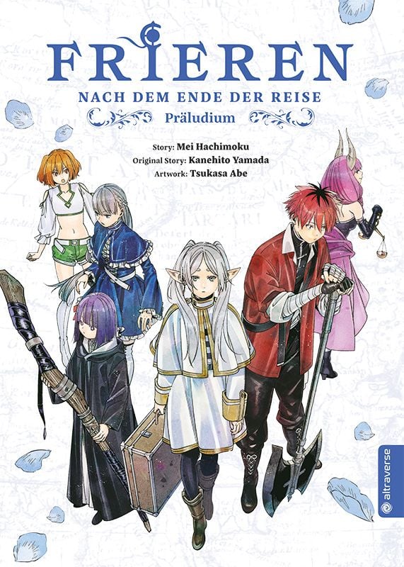 Kanehito Yamada (山田 鐘人), Tsukasa Abe (ツカサ アベ), Mei Hachimoku (八目 迷): Frieren - Nach dem Ende der Reise: Präludium (Paperback, Deutsch language, 2025, Altraverse GmbH)