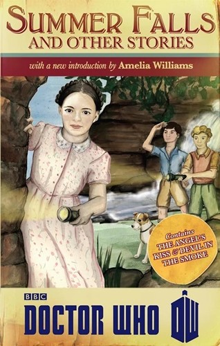 Justin Richards, Amelia Williams, Melody Malone: Summer Falls and Other Stories (2013, Penguin Random House)