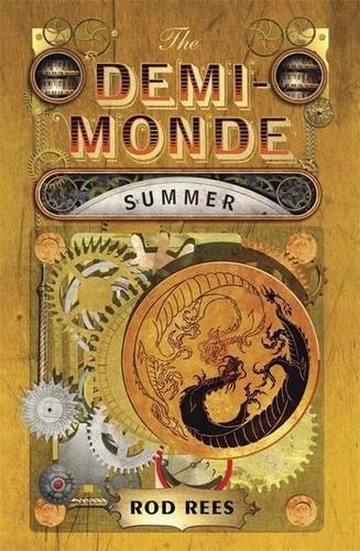 Rod Rees: The Demi-Monde (Hardcover, 1657, Jo Fletcher)
