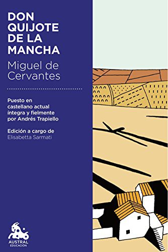 Andrés Trapiello: Don Quijote de la Mancha (Paperback, 2018, Austral)