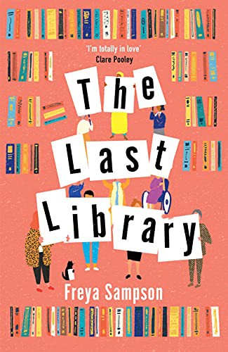 Freya Sampson: THE LAST LIBRARY (Paperback)