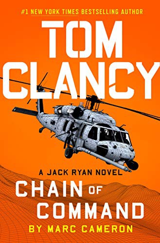 Marc Cameron: Tom Clancy Chain of Command (Hardcover, 2021, G.P. Putnam's Sons)