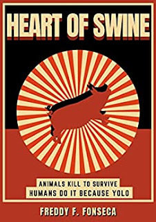 Freddy F Fonseca: Heart Of Swine (EBook, Obex Publishing)