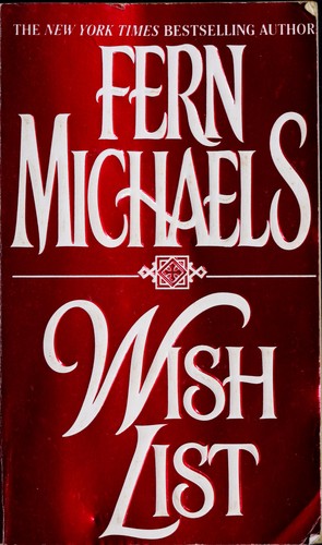 Fern Michaels: Wish list (1996, Zebra)