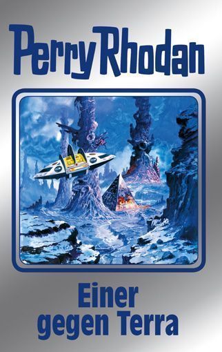 Kurt Mahr, William Voltz, Ernst Vlcek, Marianne Sydow: Einer gegen Terra (EBook, deutsch language)