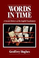 Geoffrey Hughes: Words in time (1989, B. Blackwell)