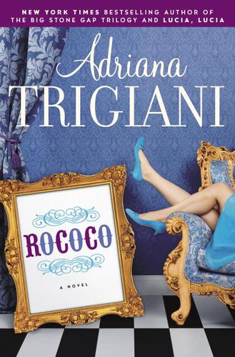 Adriana Trigiani: Rococo (EBook, 2005, Random House Publishing Group)