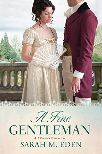 Sarah M. Eden: A Fine Gentleman (Paperback, Covenant Communications, Inc.)