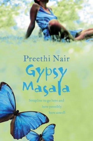 Preethi Nair: Gypsy Masala (Paperback, 2004, HarperCollins Publishers Ltd)