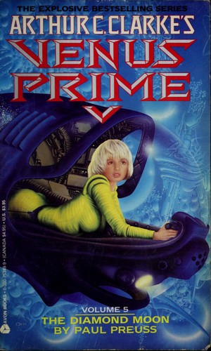 Paul Preuss: The diamond moon (1990, Avon Books)