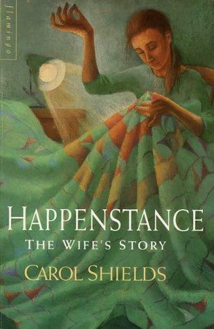 Carol Shields: Happenstance (Paperback, 1994, Flamingo)